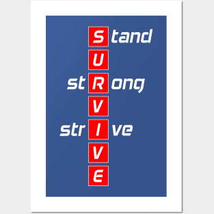 StandStrongStriveSurvive Posters and Art